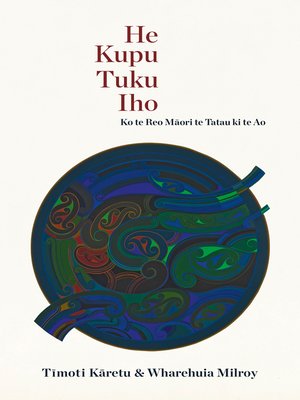 cover image of He Kupu Tuku Iho
